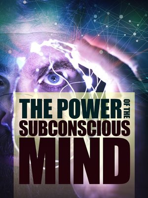 cover image of The Power of the Subconscious Mind